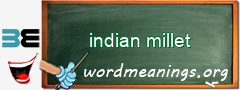 WordMeaning blackboard for indian millet